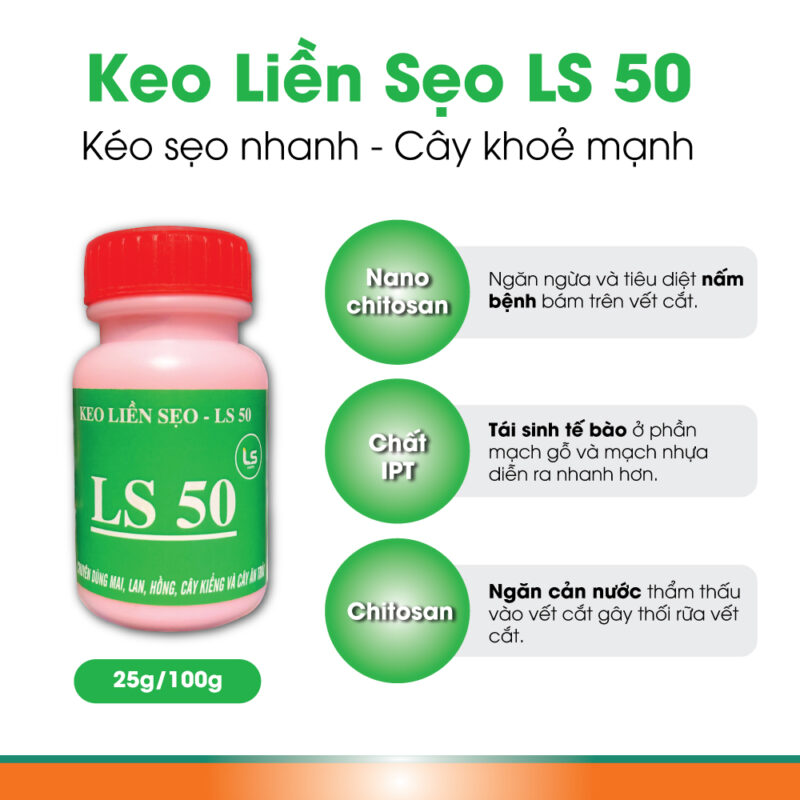 keo-liền-sẹo-LS-50---kéo-sẹo-nhanh-cho-cây