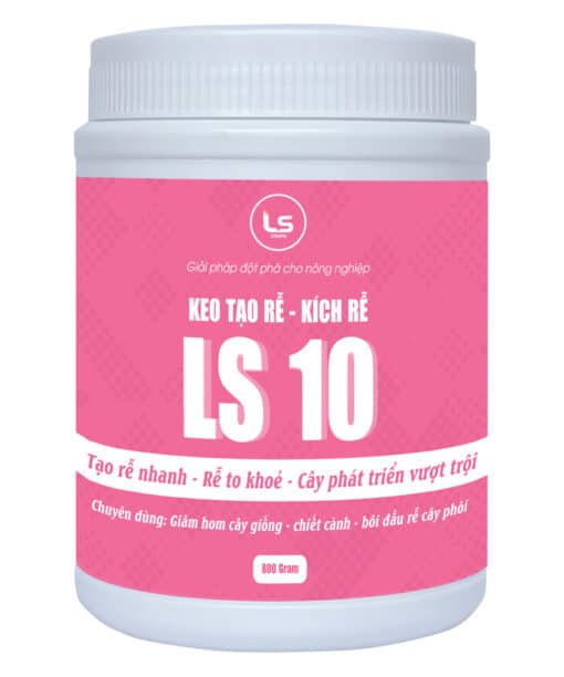 Keo Tạo Rễ - Kích Rễ LS 10 Chai 800Gr